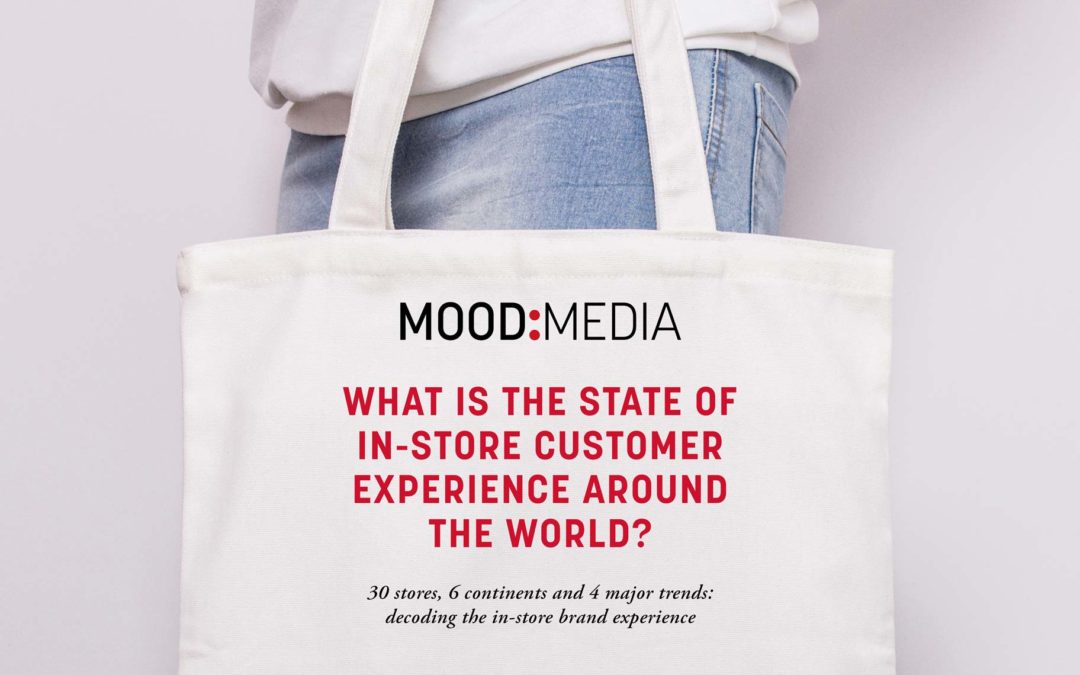 Four key global trends emerge as the key to success for a meaningful in-store customer experience